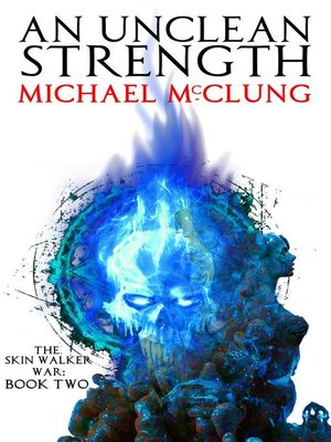 cover image of An Unclean Strength